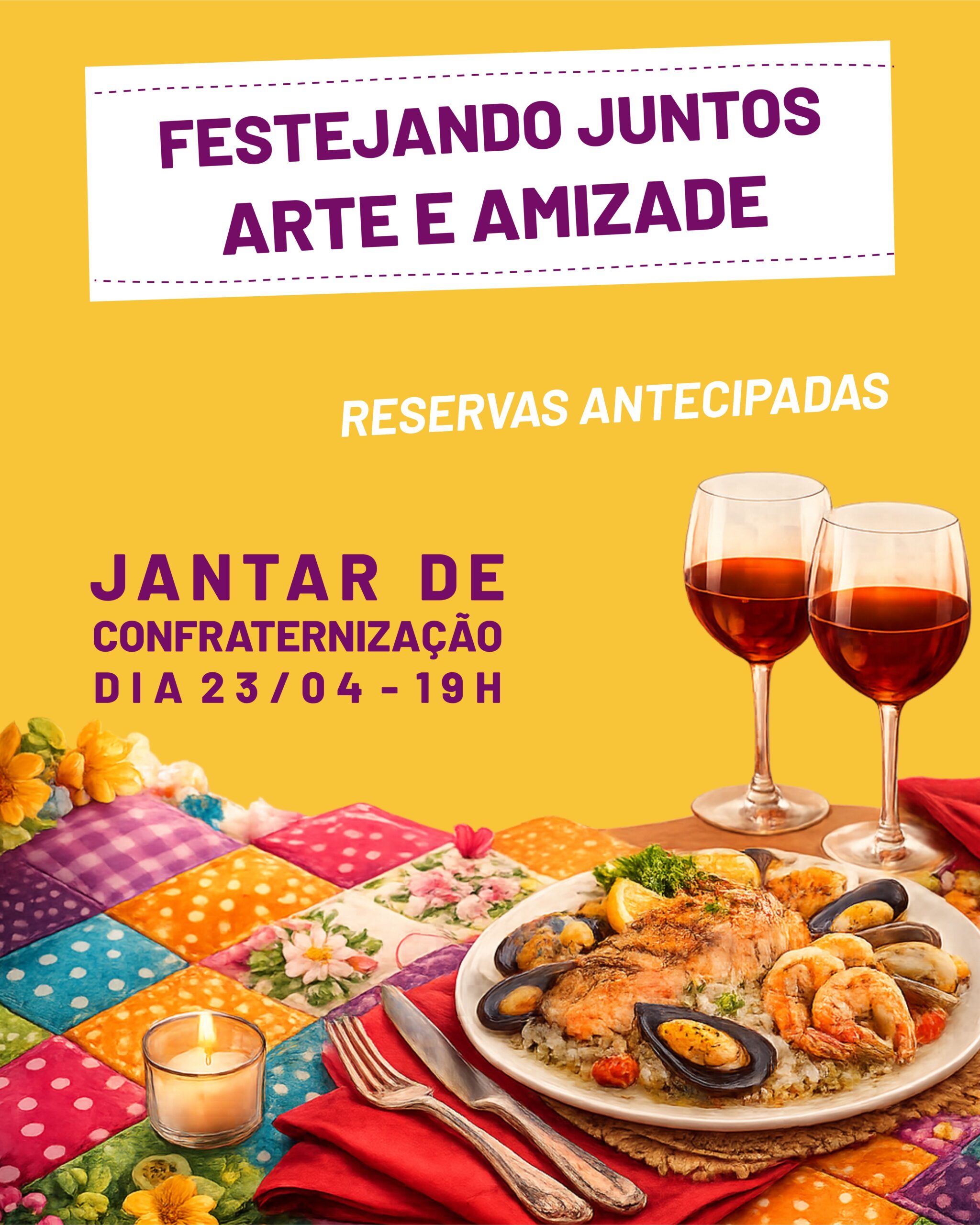 23/04 - JANTAR DE CONFRATERNIZAÇÃO